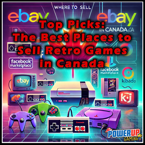 Top Picks: Best Places to Sell Retro Games in Canada