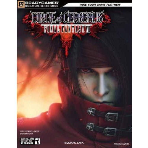 Dirge of Cerberus Final Fantasy VII Strategy Guide - Brady