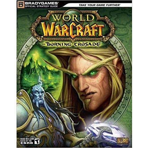 World of Warcraft The Burning Crusade - Brady