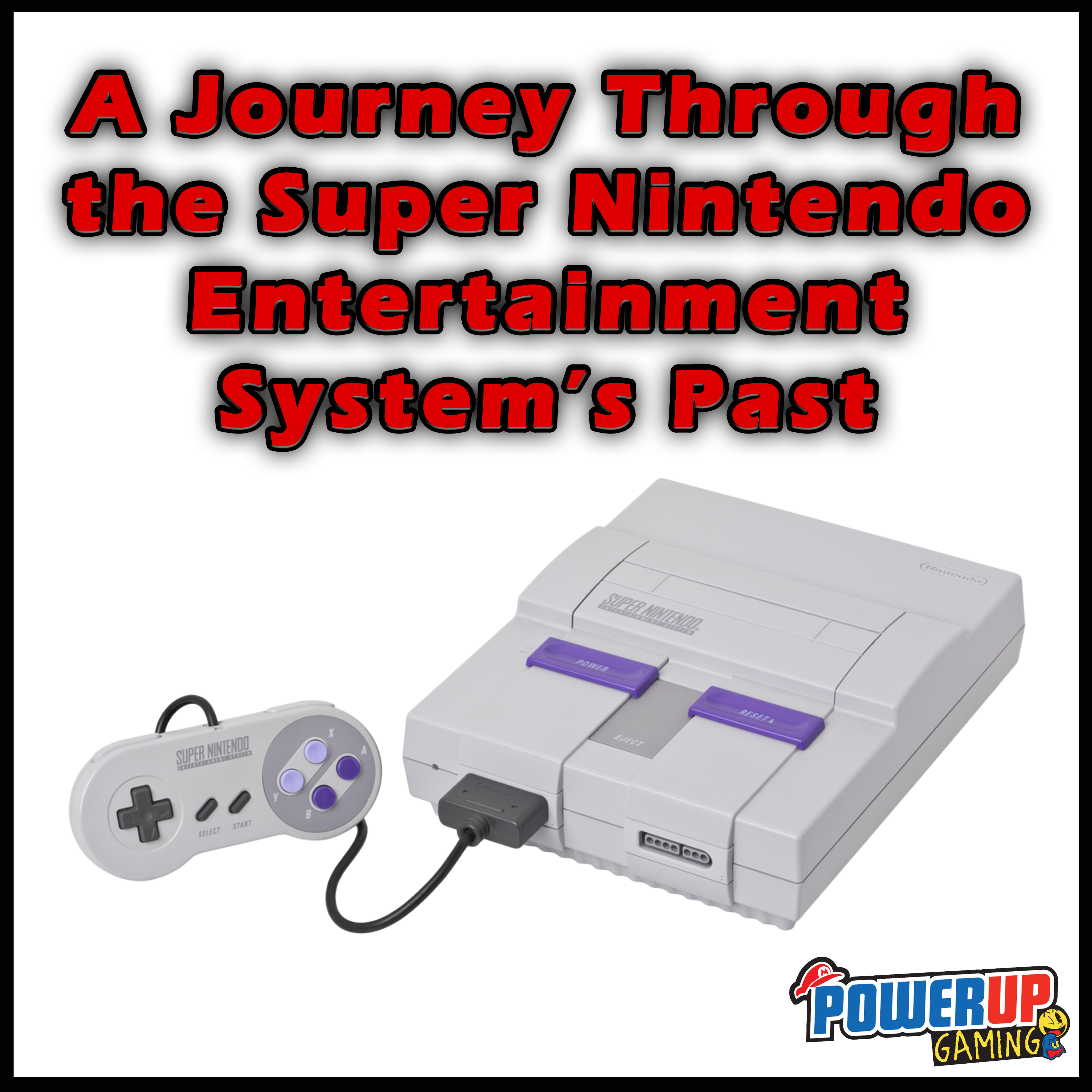 Press Start: A Journey Through the Super Nintendo Entertainment System's Past