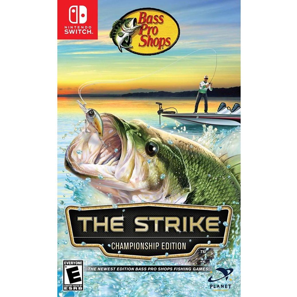 Switch - Bass Pro Shops The Strike Championship Edition (au cas où)