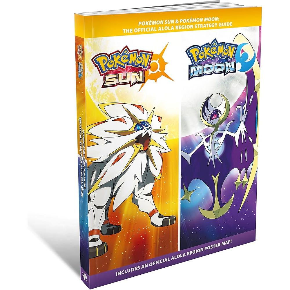 Pokémon Soleil et Pokémon Lune Le guide stratégique officiel de la région d'Alola