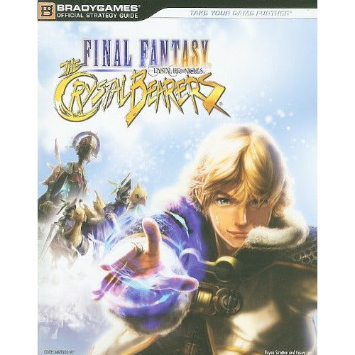 Final Fantasy Crystal Chronicles - Guide stratégique des porteurs de cristal - Brady