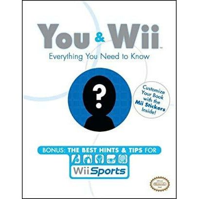 LIVRE - Vous et la Wii : tout ce que vous devez savoir