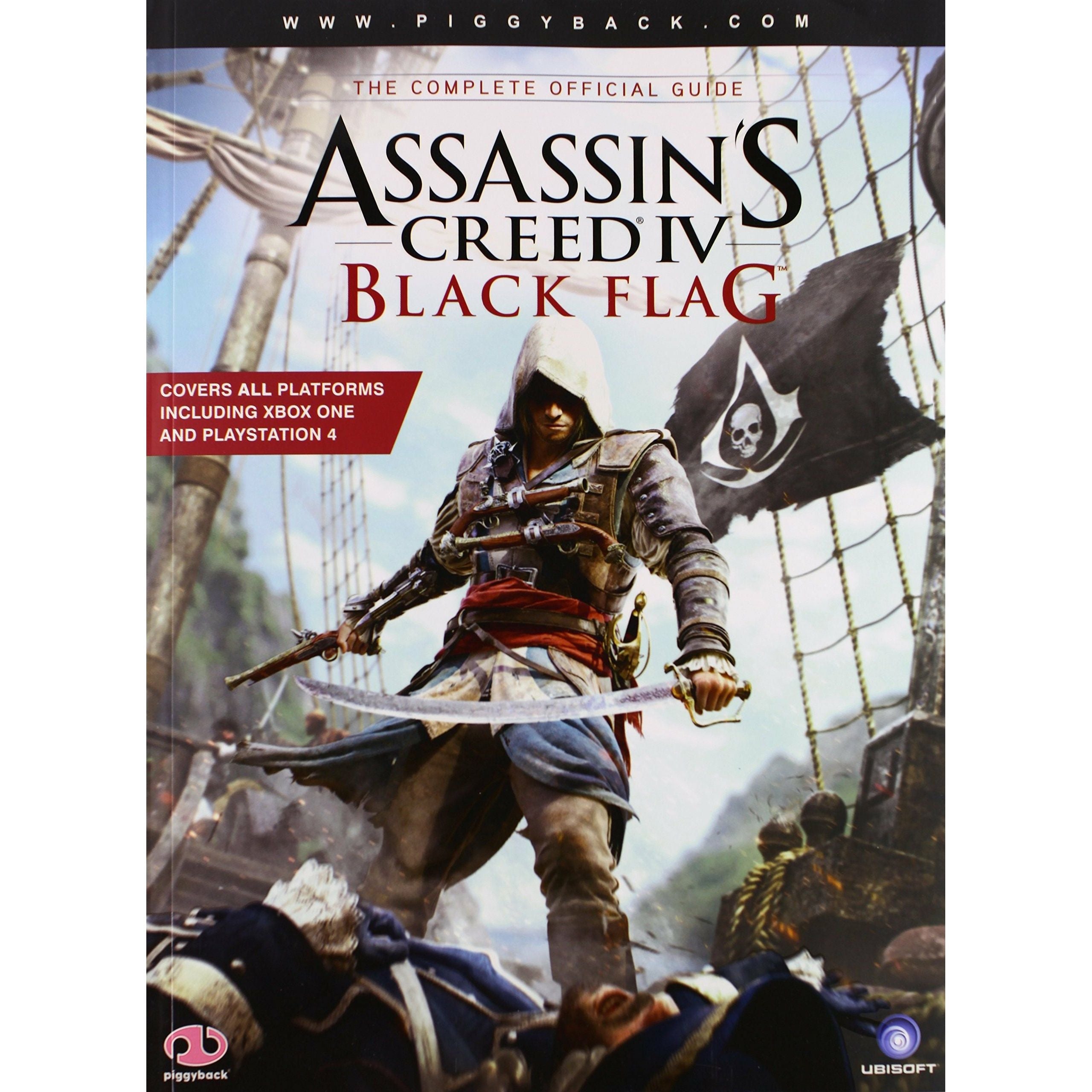 STRAT - Assassin's Creed IV Black Flag Le guide officiel complet par Piggyback