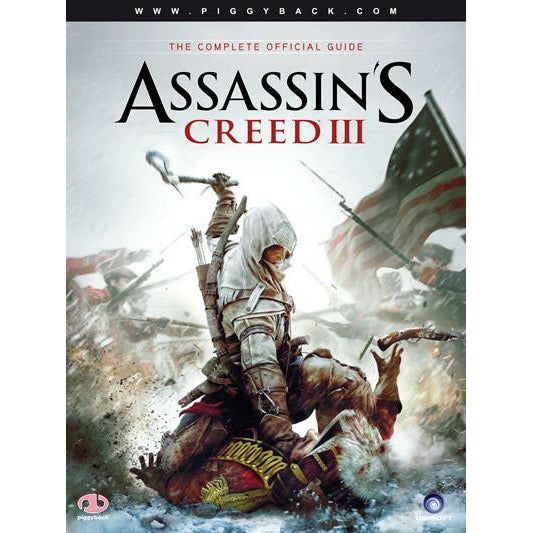 Assassins Creed III The Complete Official Guide - Piggyback